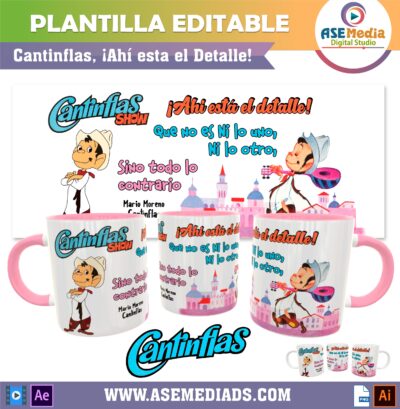 Cantinflas, ¡Ahí esta el Detalle! Plantilla Editable para Taza