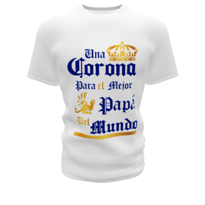 Una Corona para el mejor Papá #02 Plantilla Editable para Playera T-Shirt