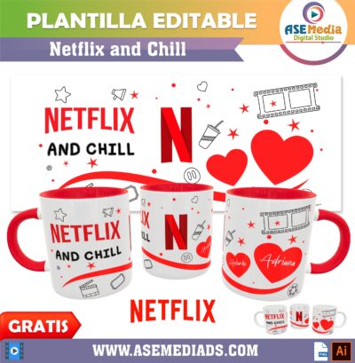 Netflix and Chill Plantilla Editable para Taza
