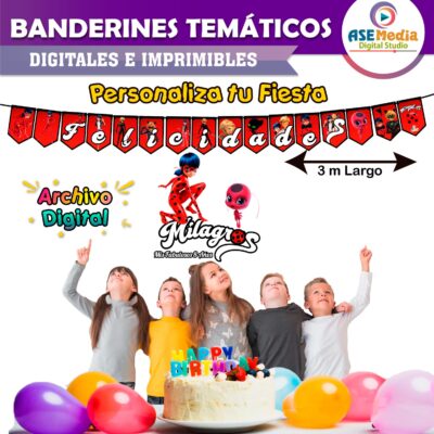 Miraculous, Las Aventuras de Ladybug Banderines Temáticos Imprimibles para Cumpleaños