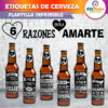 Etiquetas Cervezas 6 Razones para Amarte Archivo Imprimible