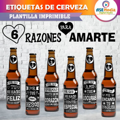 Etiquetas Cervezas 6 Razones para Amarte Archivo Imprimible