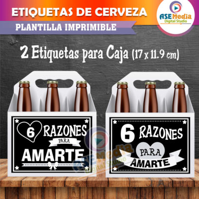 Etiquetas Cervezas 6 Razones para Amarte Archivo Imprimible