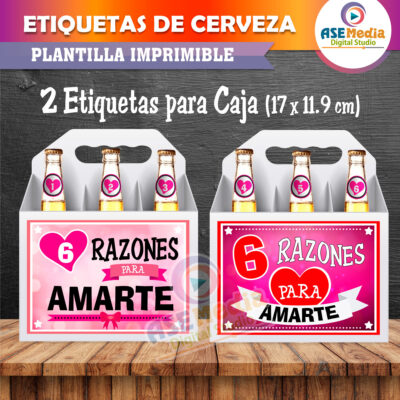 Etiquetas Cervezas 6 Razones Rosas para Amarte Archivo Imprimible