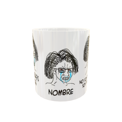 No toques mi taze compañere MEME Plantilla Editable para Taza de Sublimación - Imagen 3