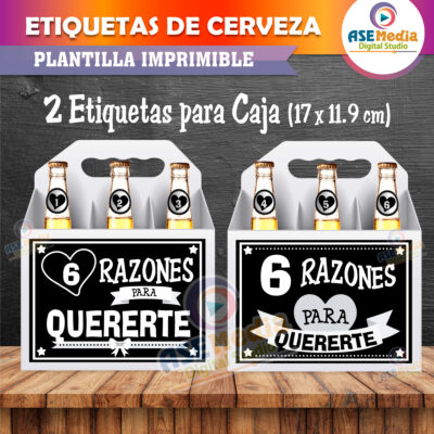 6 Razones para Quererte Etiquetas de Cerveza Imprimibles